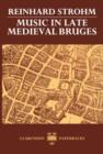 Music in Late Medieval Bruges - Book