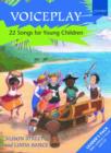 Voiceplay : 22 Songs for Young Children - Book