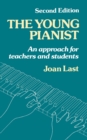 The Young Pianist : A New Approach for Teachers and Students - Book