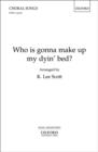 Who is gonna make up my dyin' bed? - Book