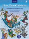Flute Time Christmas + CD : A stockingful of 32 easy pieces - Book