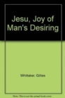 Jesu, joy of man's desiring - Book
