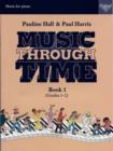 Music through Time Piano Book 1 - Book