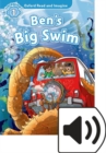 Oxford Read and Imagine: Level 1: Ben's Big Swim Audio Pack - Book