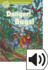 Oxford Read and Imagine: Level 3: Danger! Bugs! Audio Pack - Book