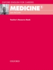 Oxford English for Careers: Medicine 1: Teacher's Resource Book - Book