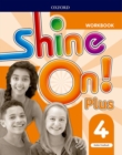 Shine On!: Level 4: Workbook - Book