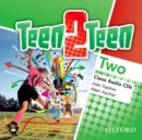 Teen2Teen: Two: Class Audio CDs - Book
