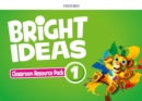 Bright Ideas: Level 1: Classroom Resource Pack : Inspire curiosity, inspire achievement - Book