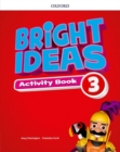 Bright Ideas: Level 3: Activity Book with Online Practice : Inspire curiosity, inspire achievement - Book