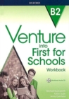 Venture into First for Schools: Workbook Without Key Pack - Book