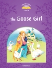 The Goose Girl (Classic Tales Level 4) - eBook