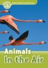 Animals In the Air (Oxford Read and Discover Level 3) - eBook