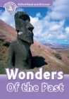 Wonders Of the Past (Oxford Read and Discover Level 4) - eBook