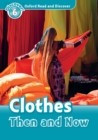 Clothes then and Now (Oxford Read and Discover Level 6) - eBook