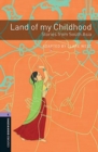 Oxford Bookworms Library: Level 4:: Land of my Childhood: Stories from South Asia Audio Pack - Book