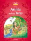 Classic Tales Second Edition: Level 2: Amrita and the Trees - Book