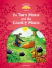 Classic Tales Second Edition: Level 2: The Town Mouse and the Country Mouse - Book