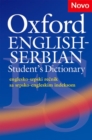 Oxford English-Serbian Student's Dictionary (englesko-srpski recnik sa srpsko-engleskim indeksom) : The dictionary that helps Serbian learners of English build their vocabulary and use it with confide - Book