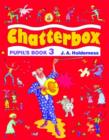 Chatterbox: Level 3: Pupil's Book - Book