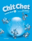 Chit Chat 1: Activity Book - Book