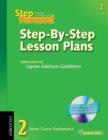 Step Forward 2: Step-By-Step Lesson Plans with Multilevel Grammar Exercises CD-ROM - Book