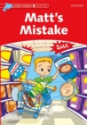 Dolphin Readers Level 2: Matt's Mistake - Book