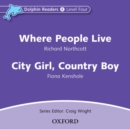 Dolphin Readers: Level 4: Where People Live & City Girl, Country Boy Audio CD - Book