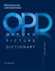 Oxford Picture Dictionary: Low Beginning Workbook - Book