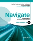 Navigate: Intermediate B1+: Coursebook with DVD and Oxford Online Skills Program - Book