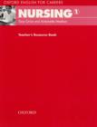 Oxford English for Careers: Nursing 1: Teacher's Resource Book - Book