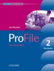 ProFile 2: Workbook - Book