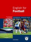 Express Series: English for Football : A short, specialist English course - Book