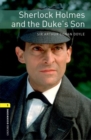 Oxford Bookworms Library: Level 1:: Sherlock Holmes and the Duke's Son audio pack - Book