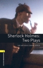 Oxford Bookworms Library: Level 1:: Sherlock Holmes: Two Plays audio pack - Book