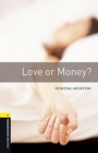 Oxford Bookworms Library: Level 1:: Love or Money? audio pack - Book