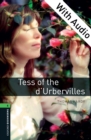 Tess of the d'Urbervilles - With Audio Level 6 Oxford Bookworms Library - eBook
