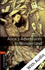Alice's Adventures in Wonderland - With Audio Level 2 Oxford Bookworms Library - eBook