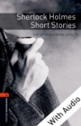 Sherlock Holmes Short Stories - With Audio Level 2 Oxford Bookworms Library - eBook