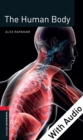The Human Body - With Audio Level 3 Factfiles Oxford Bookworms Library - eBook