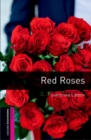 Oxford Bookworms Library: Starter Level:: Red Roses Audio Pack - Book