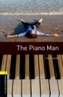 Oxford Bookworms Library: Level 1: The Piano Man Audio Pack - Book