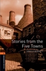 Oxford Bookworms Library: Level 2:: Stories from The Five Towns Audio Pack - Book