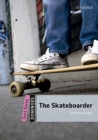 Dominoes: Quick Starter: The Skateboarder Audio Pack - Book