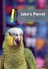 Dominoes: One: Jake's Parrot Audio Pack - Book