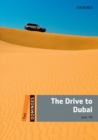 Dominoes: Two: The Drive to Dubai Audio Pack - Book