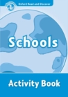 Oxford Read and Discover: Level 1: Schools Activity Book - Book