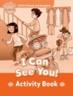 Oxford Read and Imagine: Beginner: I Can See You! Activity Book - Book