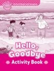 Oxford Read and Imagine: Starter: Hello, Goodbye Activity Book - Book
