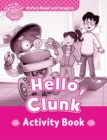 Oxford Read and Imagine: Starter:: Hello, Clunk activity book - Book